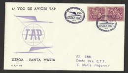 Portugal Premier Vol Lisbonne Santa Maria Açores 1962 First Flight Lisbon Azores Cover - Briefe U. Dokumente