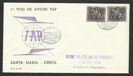 Portugal Premier Vol Santa Maria Açores Lisbonne 1962 First Flight Azores Lisbon Cover - Covers & Documents