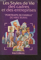 Les Styles De Vie Des Cadres Et Des Entreprises - "Portrait De Famille" - Burke Mike - 1982 - Management