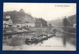 54. Liverdun. Pont Sur Le Canal De La Marne Au Rhin. Péniche. Café-Restaurant De La Marine. Côte Sous-Vignal. - Liverdun