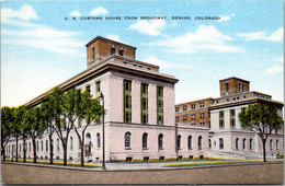 Colorado Denver U S Customs House From Broadway - Denver