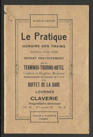 France Horaire Des Trains Lourdes été 1930 - Europe
