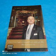 Jürgen Carl - Der Concierge - Biographien & Memoiren