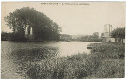CPA - 60 - PRECY SUR OISE - Le Pont Après Sa Destruction - - Précy-sur-Oise