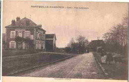 CPA - 60 - NANTEUIL LE HAUDOIN -  La Gare - Vue Extérieure - - Nanteuil-le-Haudouin