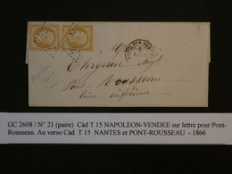 BL5  FRANCE BELLE LETTRE 1866 NANTES A PONT ROUSSEAU  +++PAIRE DE NAP.  N°21 +AFFRANCH.  PLAISANT++ - 1862 Napoléon III.