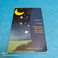 Jürgen Fliege - Träumen Sie Gut - Philosophy