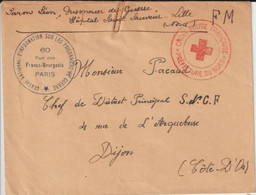 CROIX-ROUGE ! ENVELOPPE FM De PRISONNIER DE GUERRE à L'HOPITAL De LILLE (NORD) !! => DIJON - Croix Rouge