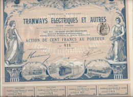 COMPAGNIE NATIONALE TRAMWAYS ELECTRIQUES ET AUTRES -TRES BELLE ACTION ILLUSTREE DE 100 FRS -ANNEE 1899 - Spoorwegen En Trams