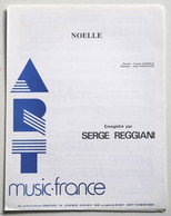 Partition Sheet Music SERGE REGGIANI : Noelle - Piano Et Chant - Cancionero