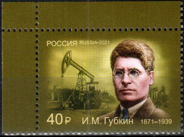 Russia 2021 "150th Anniv Of I.Gubkin, Organizer Of Petroleum Geology And Oil And Gas Industry" 1v Quality:100% - Neufs