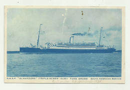 NAVE R.M.S.P. ALMANZORA - SOUTH AMERICAN  SERVICE - NV  FP - Passagiersschepen