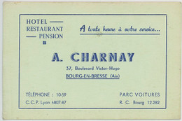 Ancienne Carte De Visite A Charnay - Hotel Restaurant Pension - Bourg En Bresse - Cartes De Visite