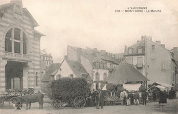 CPA Mont Dore - Le Marché - L'auvergne - Charette De Foin - Animé - Attelage - Marktplaatsen