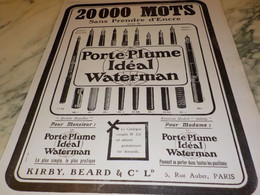 ANCIENNE PUBLICITE 20 000 MOTS  IDEAL WATERMAN 1908 - Pens