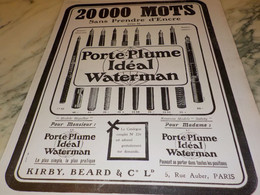 ANCIENNE PUBLICITE 20 000 MOTS  IDEAL WATERMAN 1908 - Federn