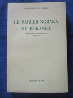 Thomas / Le Parler Ngbaka De Bokanga - Sociologia