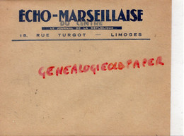 87-LIMOGES- ENVELOPPE ECHO MARSEILLAISE DU CENTRE-JOURNAL DE LA REPUBLIQUE 18 RUE TURGOT- NE EN 1943 REGIME VICHY - Documentos Históricos