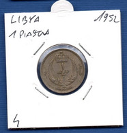 LIBYA - 1 Piastre 1952  -  See Photos - Km 4 - Libia