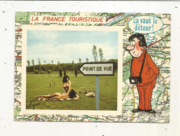 Cp, Pin Up,  Pin-ups,  La France Touristique ,ça Vaut Le Détour , Point De Vue,  Voyagée 1976 - Pin-Ups