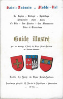 SAINT ANTONIN NOBLE VAL TARN ET GARONNE - GUIDE ILLUSTRE 1975 PARS LES AMIS DU VIEUX ANTONIN ( CARTE ) 160 PAGES - Midi-Pyrénées