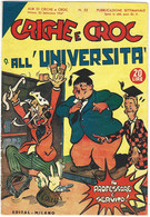 B237> Albi Di CRICHE E CROC - N° 55 Del 22 SETTEMBRE 1947 < Criche E Croc All'università > (Stanlio E Olio) - Premières éditions