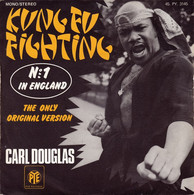 * 7" *   CARL DOUGLAS - KUNG-FU FIGHTING (France 1974) - Soul - R&B