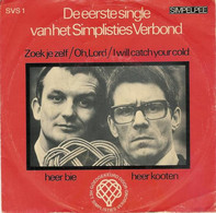 * 7" EP *  SIMPLISTIES VERBOND (KOOT & BIE) - ZOEK JEZELF (Holland 1975) - Comiche