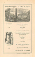 MENU ANCIEN - ILLUSTRE - SOCIETE ARCHEOLOGIQUE " LE VIEUX PAPIER" - 98° DINER - 17 FEV.1914 (16 X 24 Cm) - TRES BON ETAT - Menus