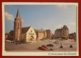 CPM -   Crèvecœur Le Grand -(60360 Oise) - Le Château Du XVIe Siècle, Classé Monument Historique Et L'église St Nicolas. - Crevecoeur Le Grand