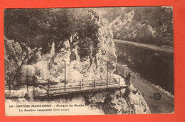 ZUF-31 Le Sentier Suspendu, Frontière Franco-Suisse, Gorges Du Doubs. Circulé Avec Timbre FranCais En 1914 - Autres & Non Classés