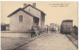 85     L' AIGUILLON - S - MER   LA  GARE   DE  L' AIGUILLON - VILLE - Autres & Non Classés