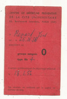 CARTE DE GROUPE SANGUIN  O,  1956 ,  Centre De Médecine Préventive De La CITE UNIVERSITAIRE , Paris XIV E - Non Classés