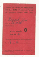 CARTE DE GROUPE SANGUIN  O,  1956 ,  Centre De Médecine Préventive De La CITE UNIVERSITAIRE , Paris XIV E - Ohne Zuordnung