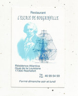 Carte De Visite,  Restaurant L'ESCALE DE BOUGAINVILLE ,  17 , ROCHEFORT - Visitenkarten