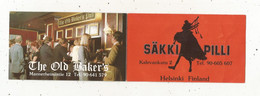 Carte De Visite, FINLAND,  FINLANDE,  HELSINKI,  SÄKKI PILLI , THE OLD BAKER'S, Pubs , Restaurants...2 Scans - Cartes De Visite