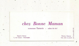 Carte De Visite, Restaurant , Tarterie , Salon De Thé , CHEZ BONNE MAMAN ,  Poitiers ,Vienne ,86 - Visiting Cards