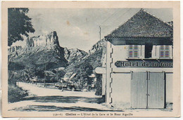 38 CIELLES  L'Hôtel De La Gare Et Le Mont Aiguille - Clelles