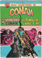 CONAN  La Vengeance De Conan  Le Temple De L'idole D'or - Conan