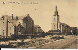 FAYS - HARRE     L'EGLISE ET LE PRESBYTERE DE  ST. ANTOINE - Manhay