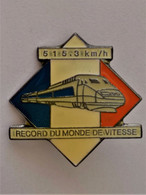 PINS  TGV  RECORD DU MONDE  515.3 Km/h / Signé  QUALITE COLLECTORS Série Limité /  33NAT - TGV