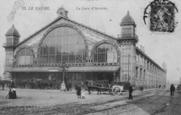 LE HAVRE - La Gare D'Arrivée - Gare