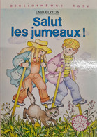 Salut Les Jumeaux Enid Blyton +++COMME NEUF+++ - Biblioteca Rosa