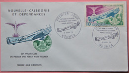 FDC - NOUVELLE CALEDONIE 1972 AVIATION  40e ANNIVERSAIRE DU PREMIER RAID PARIS NOUMEA YT PA 131 - Cartas & Documentos