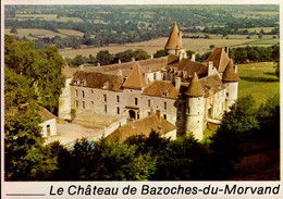 BAZOCHES-DU-MORVAN   ( NIEVRE )   LE CHATEAU, BATI AU COURS DU XII ° SIECLE . . . A L ' HORIZON , LA COLLINE DU VEZELAY - Bazoches