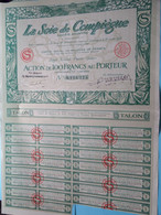 La Soie De Compiègne ( Voir / Zie Scan ) Action De 100 Francs > N° 0111275 ! - J - L