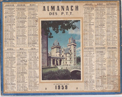 ALMANACH  DES PTT   1959    GIRONDE ,,, Complet   Avec  Une Dechirure - Grand Format : 1941-60