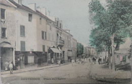 C. P. A. Couleur : 78 : MONTESSON : Place De L'Eglise, Animé, Timbre En 1907 - Montesson