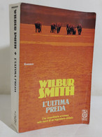 I110761 Wilbur Smith - L'ultima Preda - TEA 1995 - Action Et Aventure