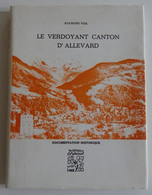 VIAL - Le Verdoyant Canton D'Allevard La Lambrusque 1975 EXCELLENT ETAT Isère Dauphiné Thermalisme - Rhône-Alpes